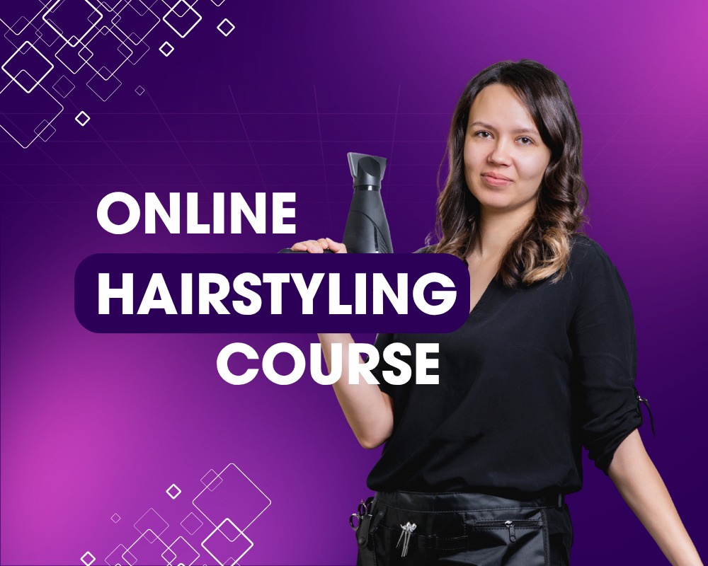 Online Hairstyling Course